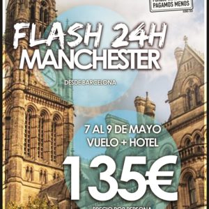 Chollo viajes baratos a Manchester desde Barcelona