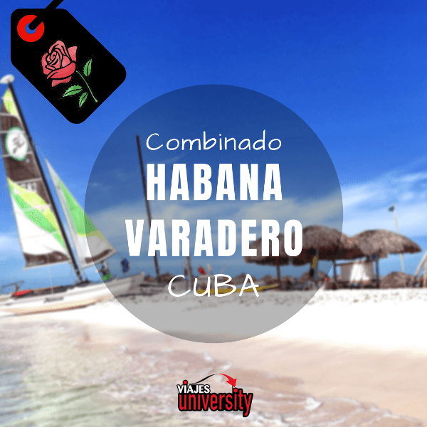 Oferta viaje combinado La Habana & Varadero
