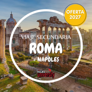 VIAJE A ROMA + NÁPOLES | ESPECIAL SECUNDARIA